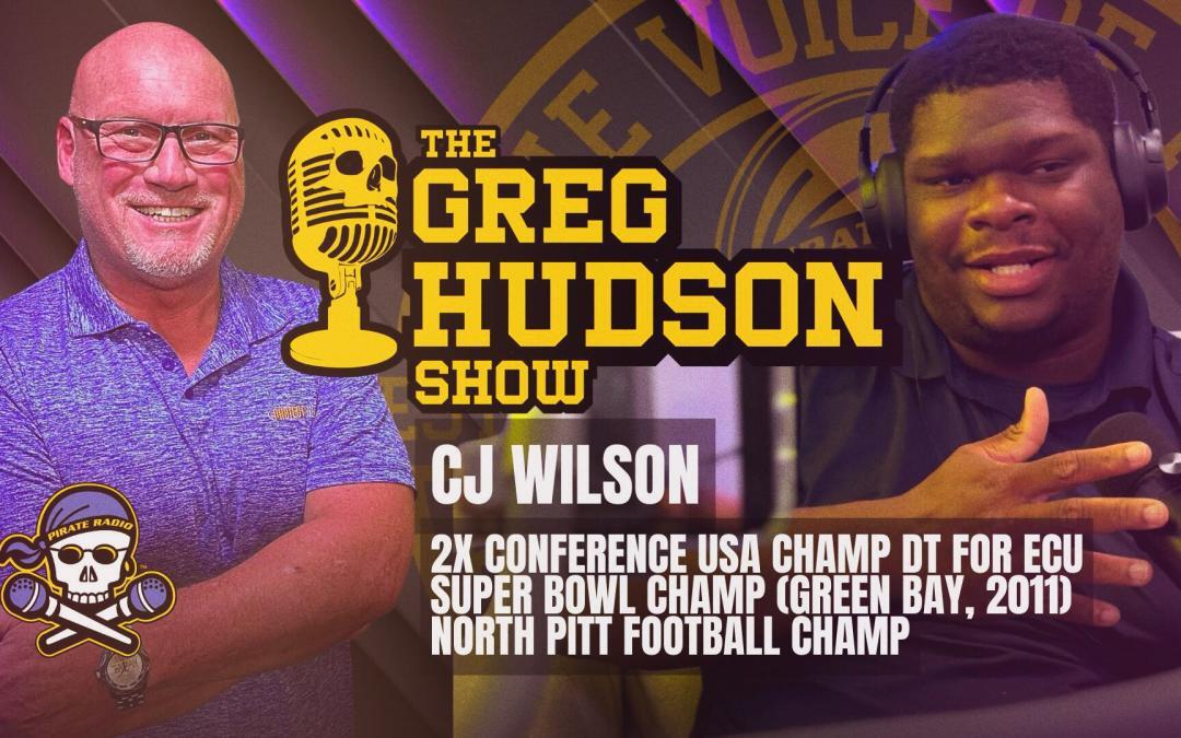 Greg Hudson Show: Catching up with ECU Alum, North Pitt High coach CJ Wilson