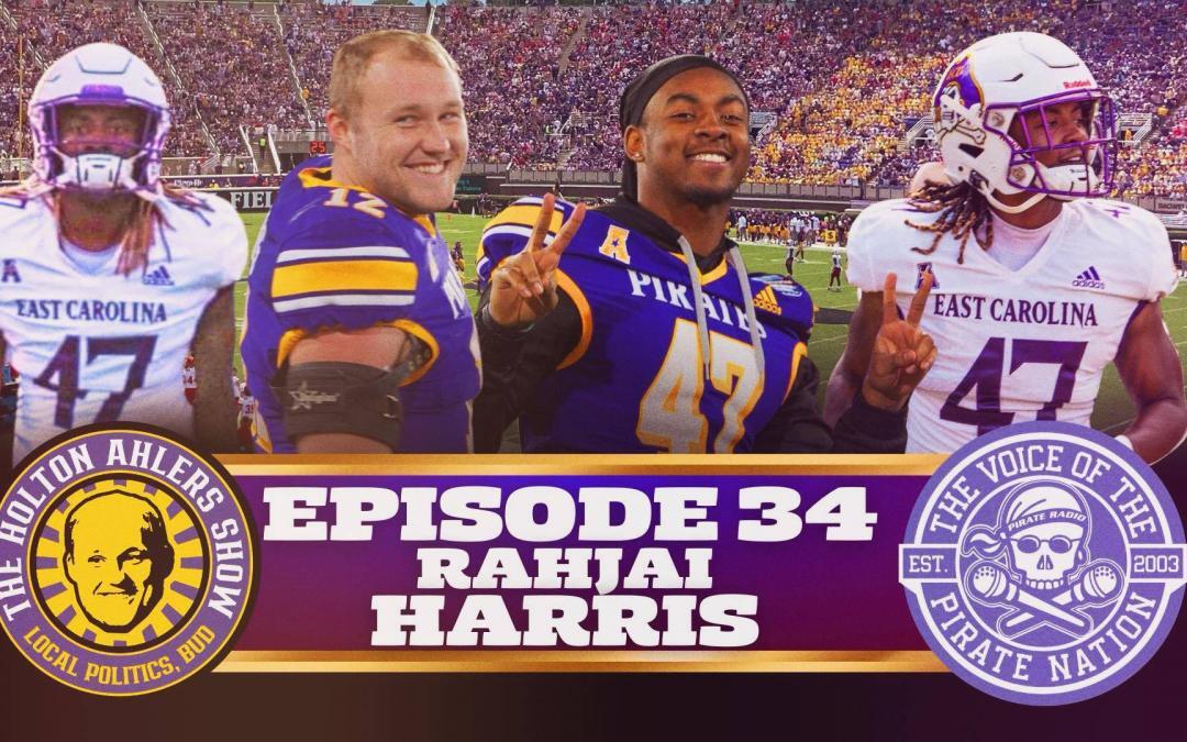 The Holton Ahlers Show gets you ready for ECU football with Rahjai Harris