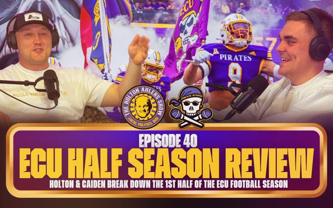 Caiden & Holton recap first half of ECU’s season & answering questions fans have asked