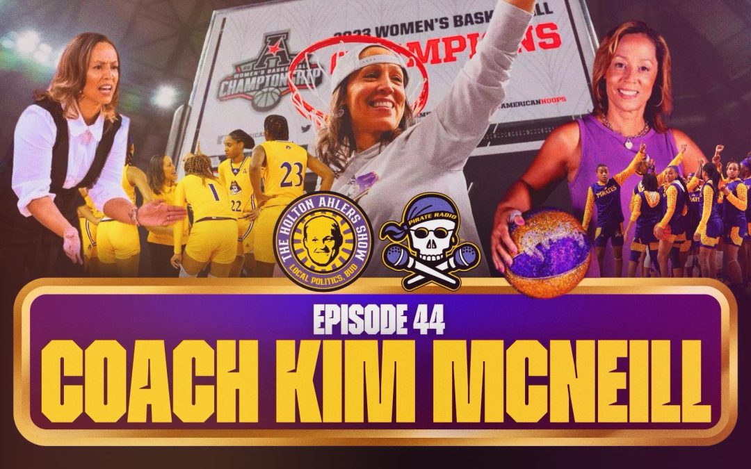The Holton Ahlers Show: ECU women’s basketball coach Kim McNeill