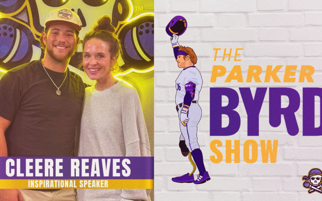 The Parker Byrd Show: Inspirational speaker Cleere Reaves