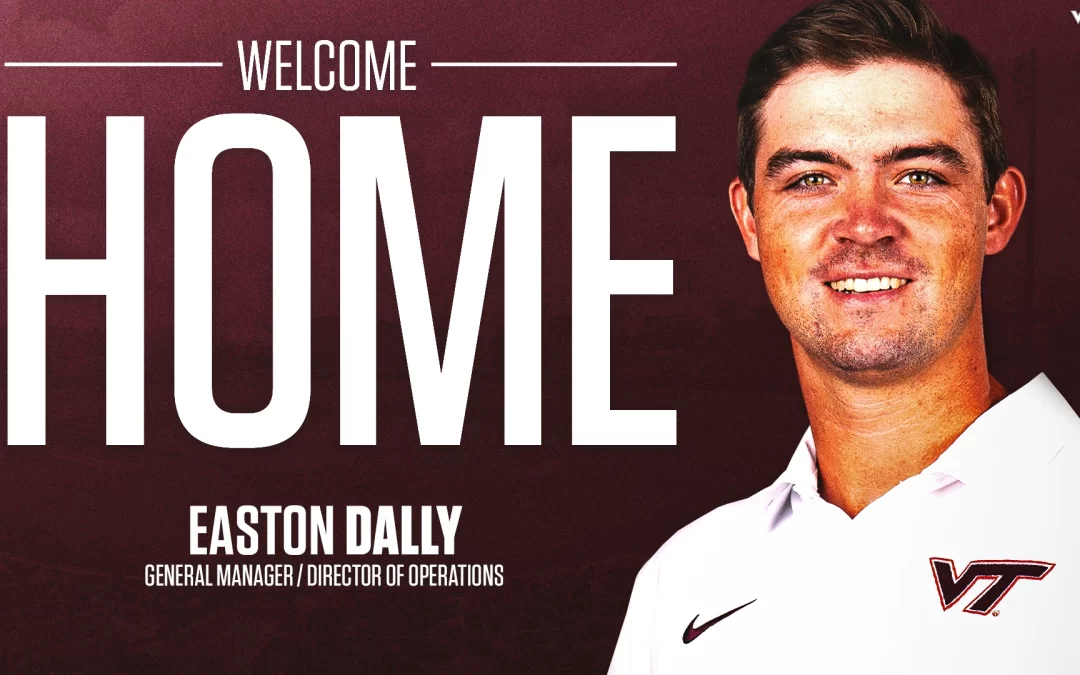 Virginia Tech welcomes Easton Dally as general manager / director of baseball operations