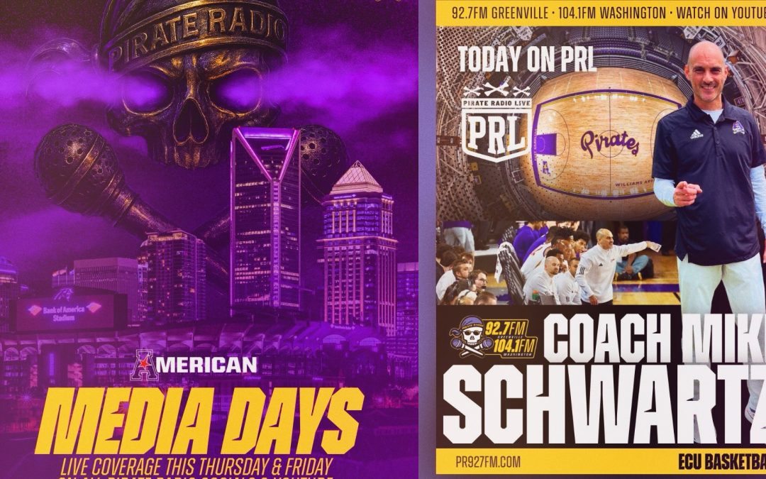 PRL Thursday: ECU football at AAC media days, Mike Schwartz talks Pirates’ hoops