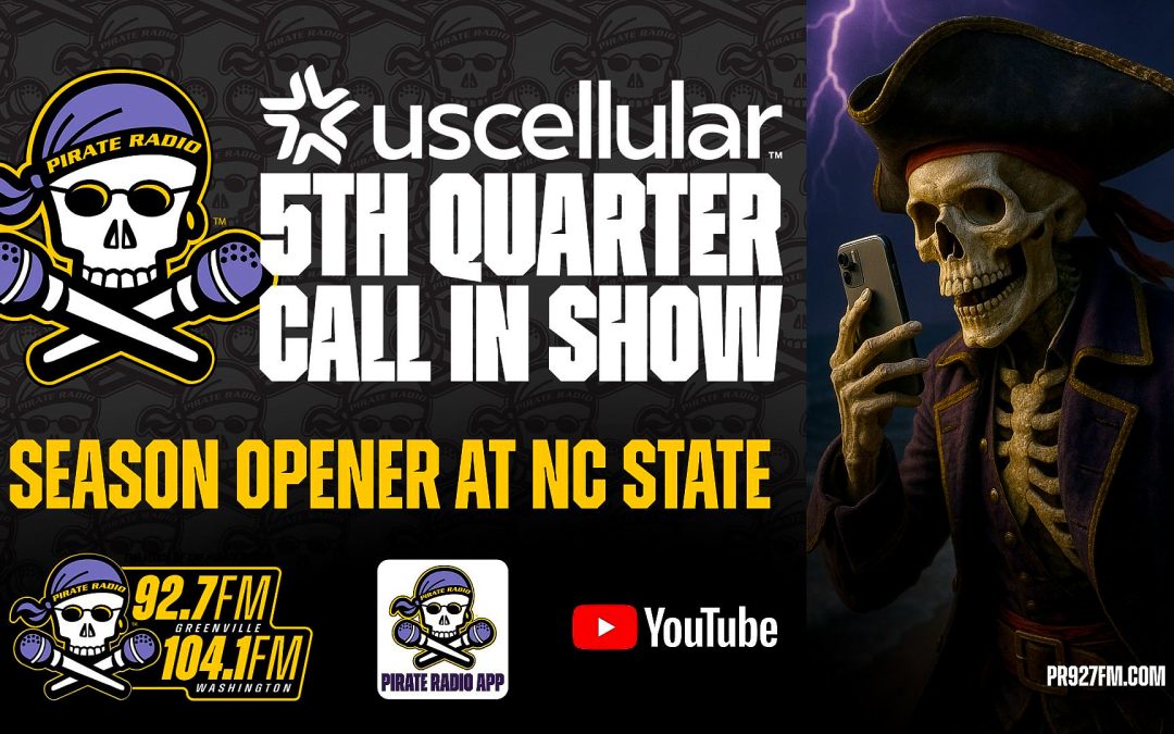 Tune in for the Bud Light Pregame Tailgate before ECU-NCSU, US Cellular 5th Quarter Call-In Show after the game
