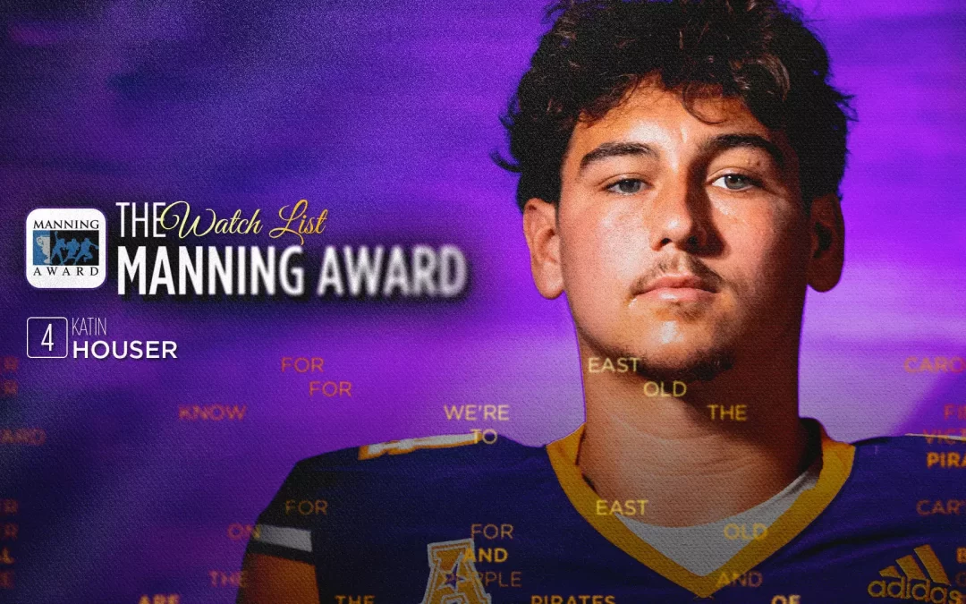 ECU’s Katin Houser named to Manning Award preseason watch list