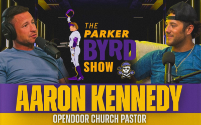 The Parker Byrd Show: Open Door Church Pastor Aaron Kennedy