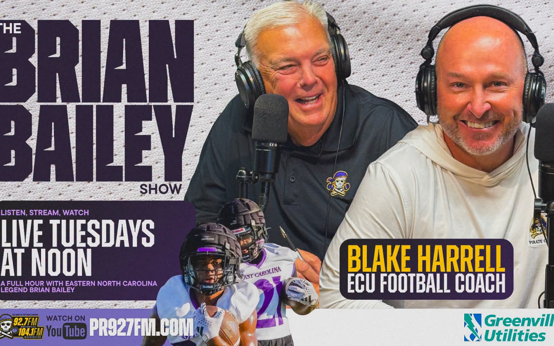 The Brian Bailey Show: ECU football coach Blake Harrell